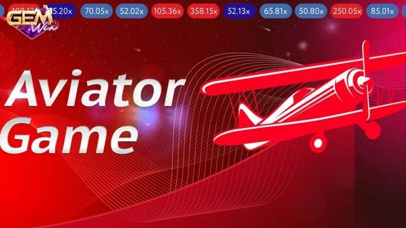 Cách thức hoạt động và lối chơi của Aviator gemwin
